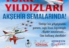 Türk Yıldızları Akşehir Semalarında!