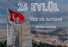26 Eylül Türk Dil Bayramı