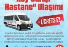 Kırsal Mahallelere Hastaneye Ücretsiz Ulaşım Desteği