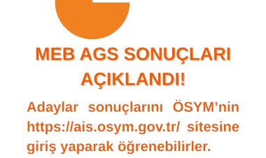 MEB AGS SONUÇLARI AÇIKLANDI!
