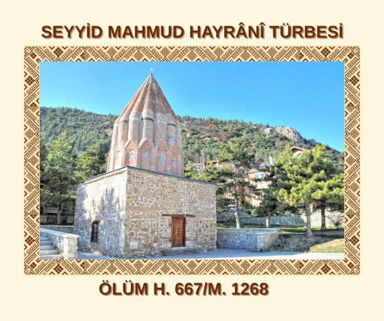 Mahmut Akkaraman’ın Sözlerinden Seyyid Mahmud Hayrânî Derneği