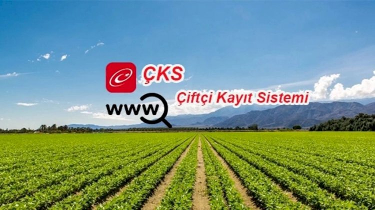 Çiftçilere Önemli Hatırlatma: ÇKS Başvurularında Son Döneme Girildi