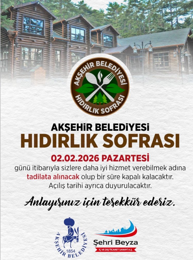 Akşehir’in Gözde Mekânı Hıdırlık Sofrası Yenileniyor