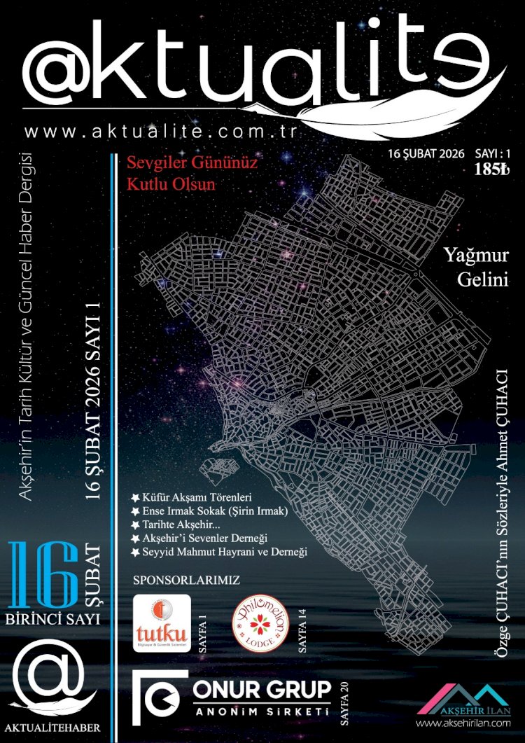 AKTUALİTE Yayında! Akşehir’in Tarih ve Kültürüne Yeni Bir Soluk